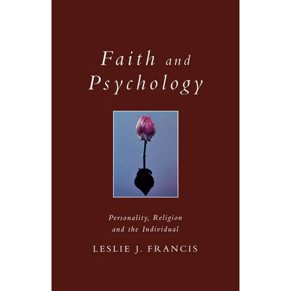 Exploring Faith S Faith and Psychology, (Paperback)