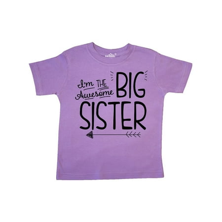 - i'm the awesome big sister Toddler T-Shirt
