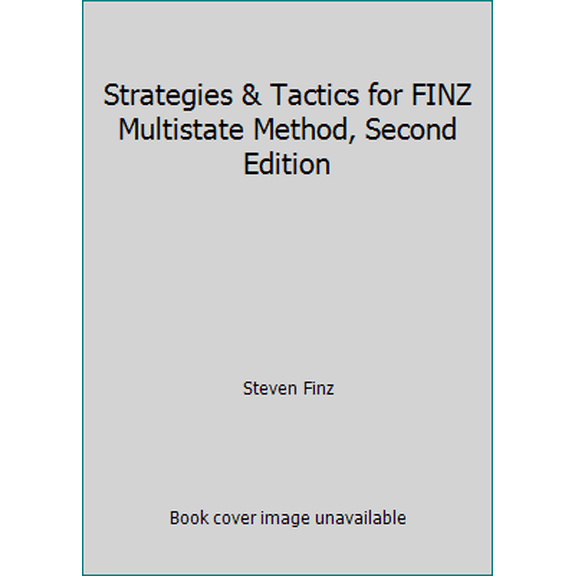 Pre-Owned Strategies & Tactics for FINZ Multistate Method, Second Edition (Paperback) 0735578982 9780735578982