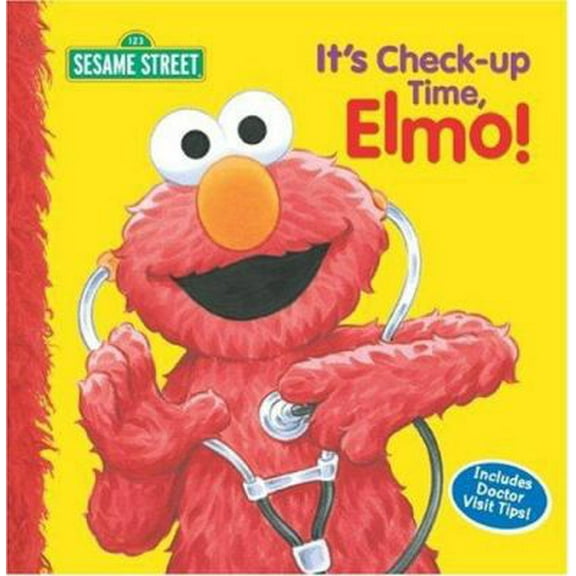 Pre-Owned It's Check-Up Time, Elmo! (Sesame Street) (Paperback) 1403716080 9781403716088