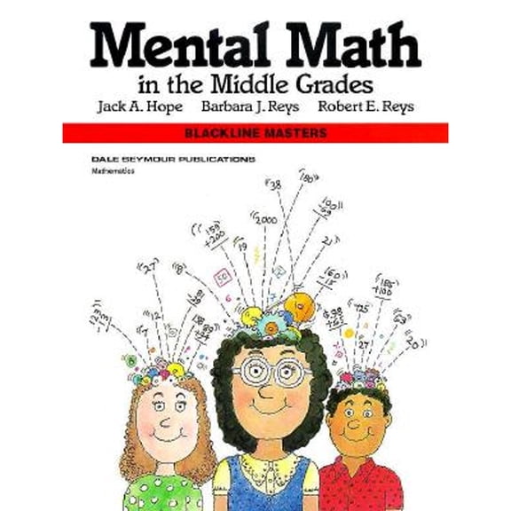 Pre-Owned Mental Math in the Middle Grades, Blackline Masters 9780866513128
