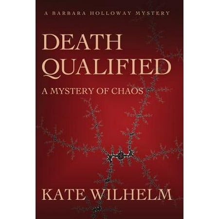 Death Qualified - A Mystery of Chaos