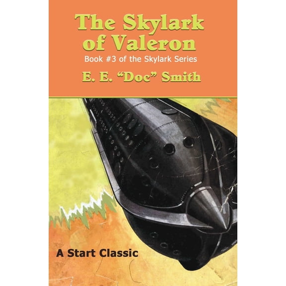 The Skylark of Valeron: Book #3 of the Skylark Series, (Paperback)