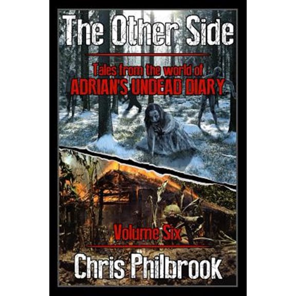 Pre-Owned The Other Side: Tales from the World of Adrian's Undead Diary Volume Six