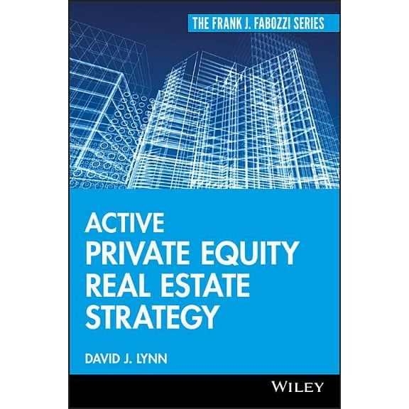 Frank J. Fabozzi Active Private Equity Real Estate Strategy, Book 188, (Hardcover)