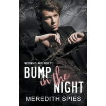 Medium at Large Bump in the Night, Book 1, (Paperback)