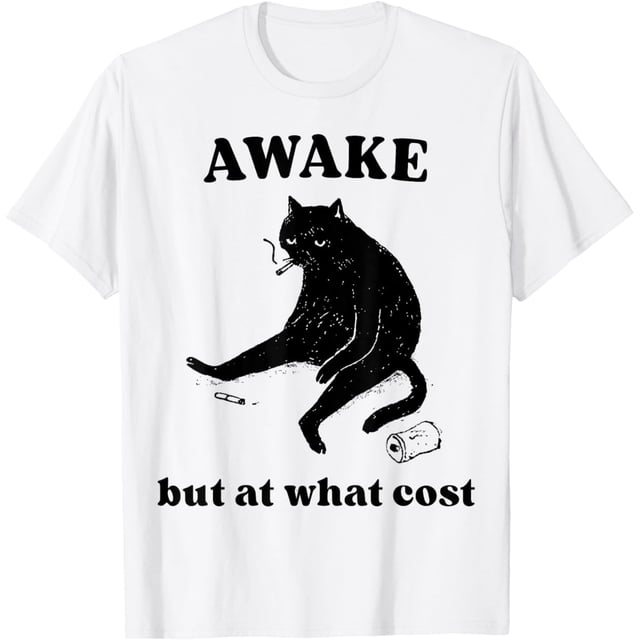 Black Cat Smoking Awake But at What Cost Funny Cat Meme Camiseta