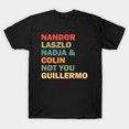 thumbnail image 1 of Not You Guillermo What We Do In The Shadows Retro Color Unisex T-Shirt, 1 of 4