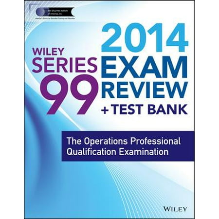 Wiley Series 99 Exam Review 2014 The Operations