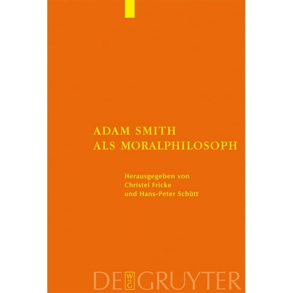 Adam Smith als Moralphilosoph, (Hardcover)