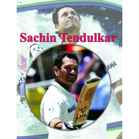 Sachin Tendulkar - eBook (Best Of Sachin Tendulkar)