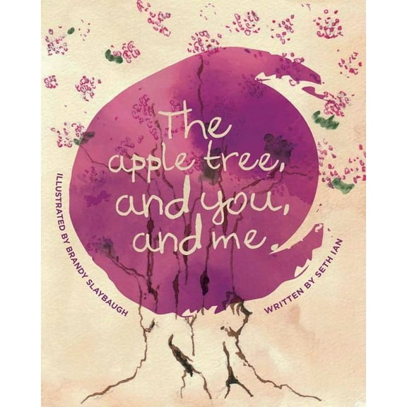 The Apple Tree and You and Me, (Paperback)