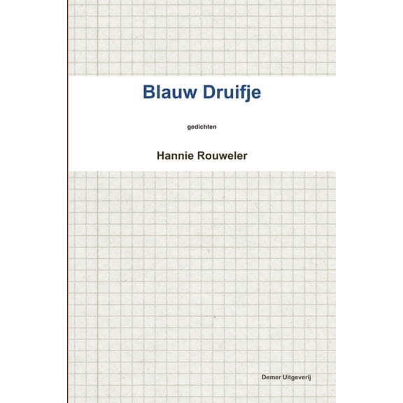 Blauw Druifje, (Paperback)