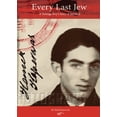 thumbnail image 1 of Pre-Owned Every Last Jew: A Teenage Boy's Story of Survival (Mass Market Paperback) 1943532710 9781943532711, 1 of 2