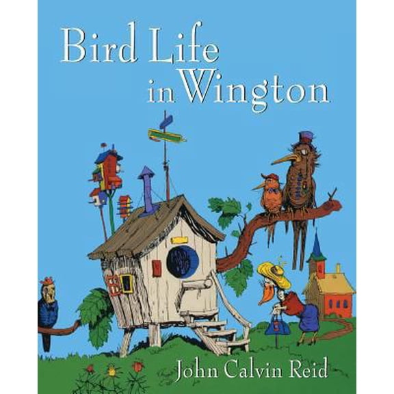 Pre-Owned Bird Life in Wington (Paperback) 080285429X 9780802854292