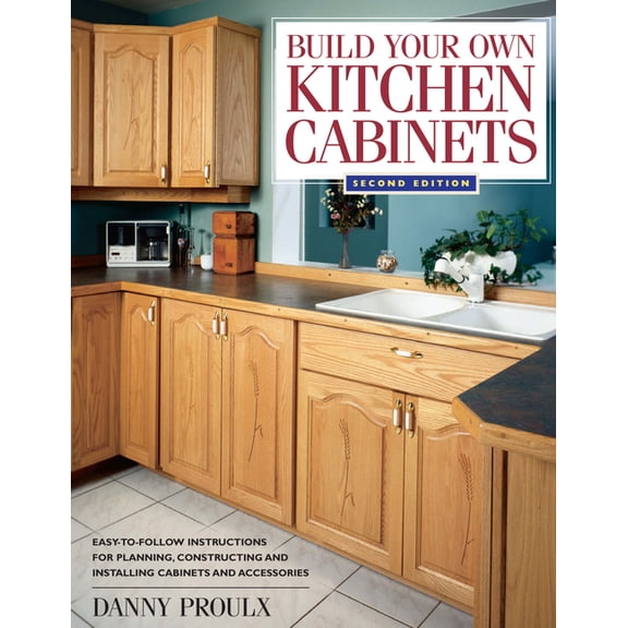 Popular Woodworking: Build Your Own Kitchen Cabinets (Paperback)
