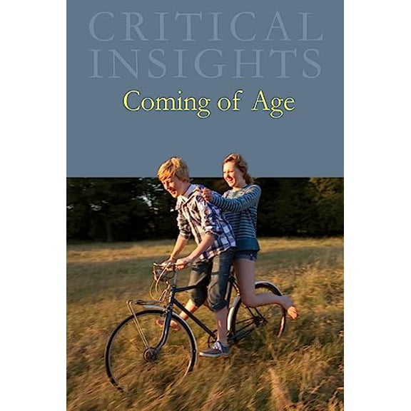 Pre-Owned Coming of Age (Critical Insights), 9781429837316, 1429837314, Hardcover, Har/Psc edition