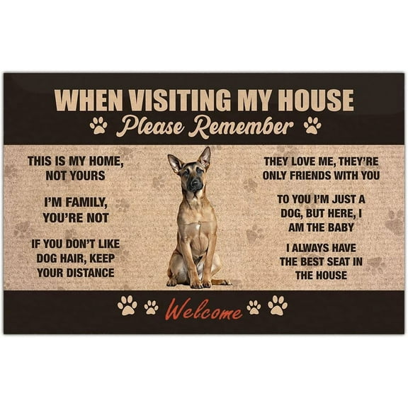 Belgian Malinois Dog Front Door Mat Welcome When Visiting My House Please Remember Decorative Doormat Non Slip Outdoor Indoor Entryway Floor Mats Rugs for PorchBathroomKitchenEntrance