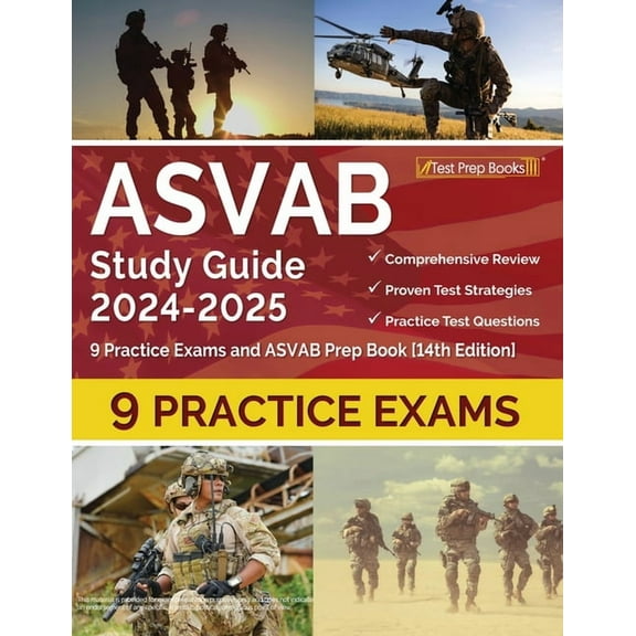ASVAB Study Guide 2024-2025: 9 Practice Exams and ASVAB Prep Book [14th Edition], (Paperback)