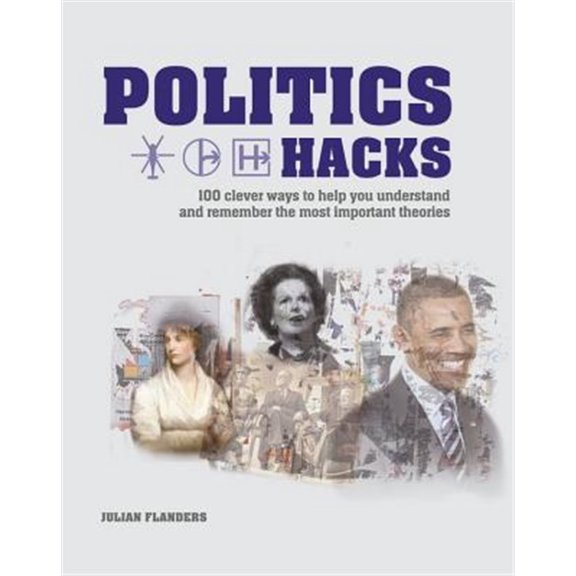 Pre-Owned Politics Hacks Julian Flanders (Paperback)