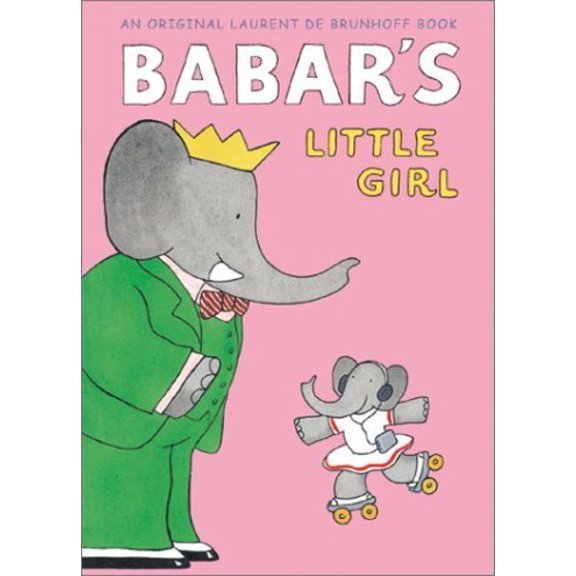Pre-Owned Babar's Little Girl (Babar Classics) Paperback