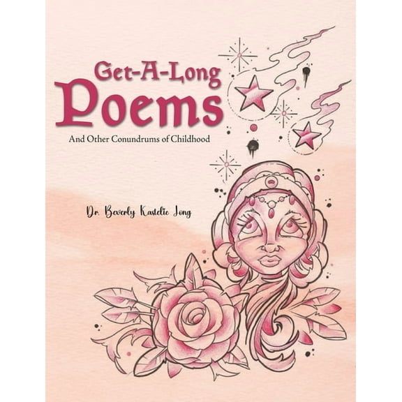 Get-Along Poems: And Other Conundrums of Childhood, (Paperback)