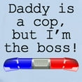 thumbnail image 2 of CafePress - Daddy Is A Cop But Im The Boss Body Suit - Baby Light Bodysuit, Size Newborn - 24 Months, 2 of 4