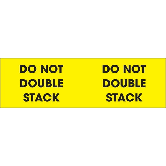 Tape Logic Labels "Do Not Double Stack" 3" x 10" Fluorescent Yellow 500/Roll DL3101