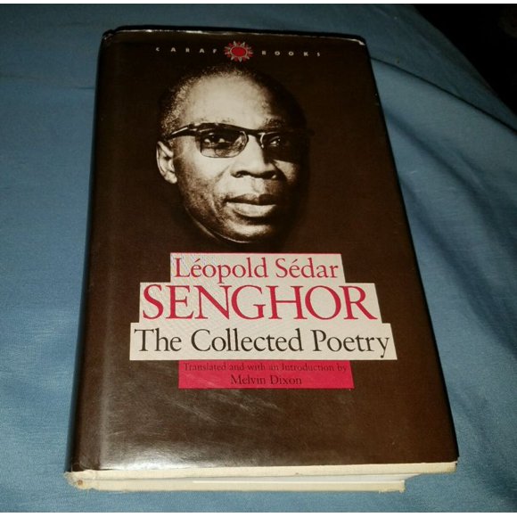 Leopold Sedar Senghor: The Collected Poetry