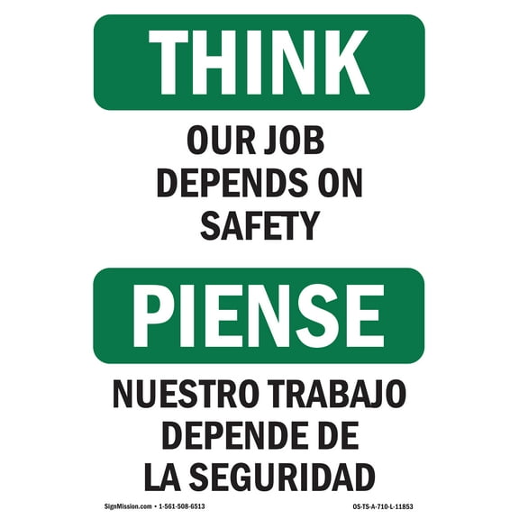 SignMission OS-TS-D-35-L-11853-10PK OSHA Think Sign - Our Job Depends On Safety Bilingual