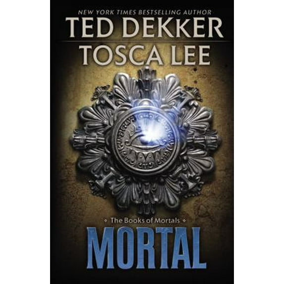Pre-Owned Mortal (The Books of Mortals, 2) (Hardcover) 1599953587 9781599953588