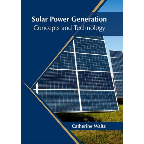 Solar Power Generation: Concepts and Technology, (Hardcover)