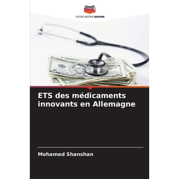 ETS des mÃ©dicaments innovants en Allemagne, (Paperback)