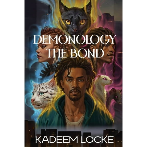 Demonology: The Bond, (Paperback)