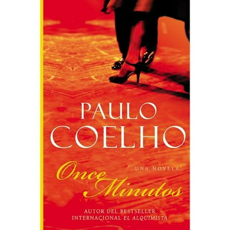 Once Minutos : Una Novela
