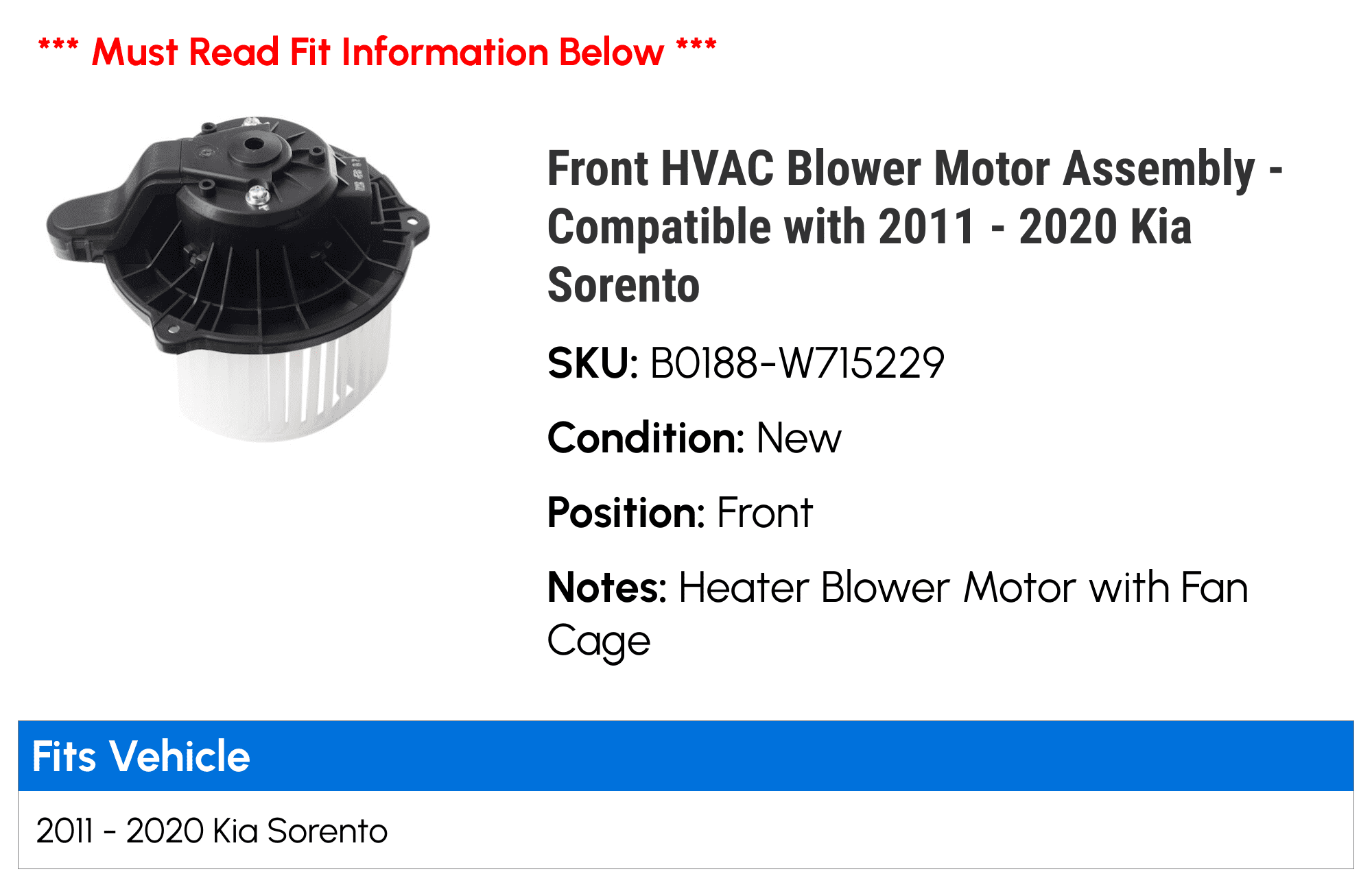 Front HVAC Blower Motor Assembly - Compatible with 2011 - 2020 Kia Sorento 2012 2013 2014 2015 2016 2017 2018 2019