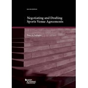 Pre-Owned Negotiating and Drafting Sports Venue Agreements (American Casebook Series) Paperback