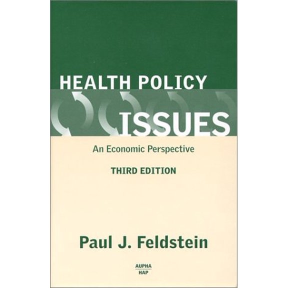 Pre-Owned Health Policy Issues: An Economic Perspective (Hardcover) 1567932010 9781567932010