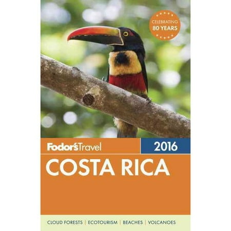 Fodor's Travel 2016 Costa Rica