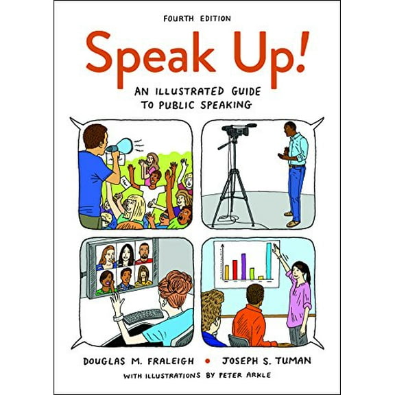 Pre-Owned Speak Up!: An Illustrated Guide to Public Speaking Paperback