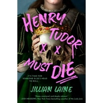 Henry Tudor Must Die, (Hardcover)