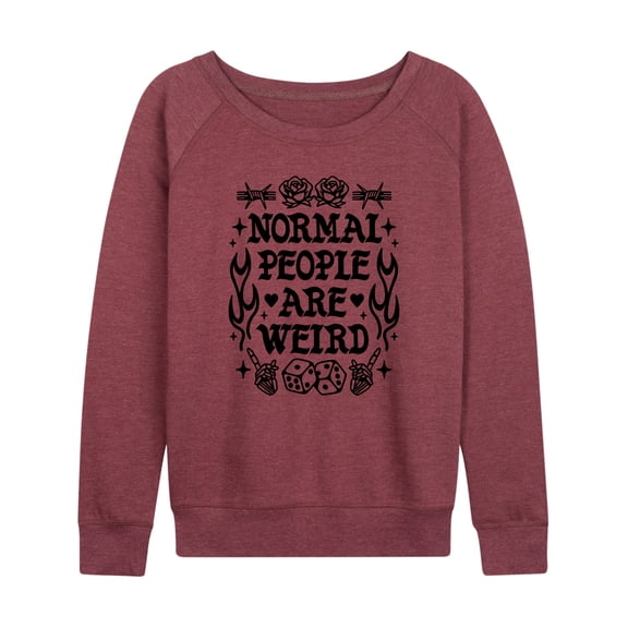 Instant Message - Normal People Are Weird - Women's Lightweight Terry Long Sleeve Shirt