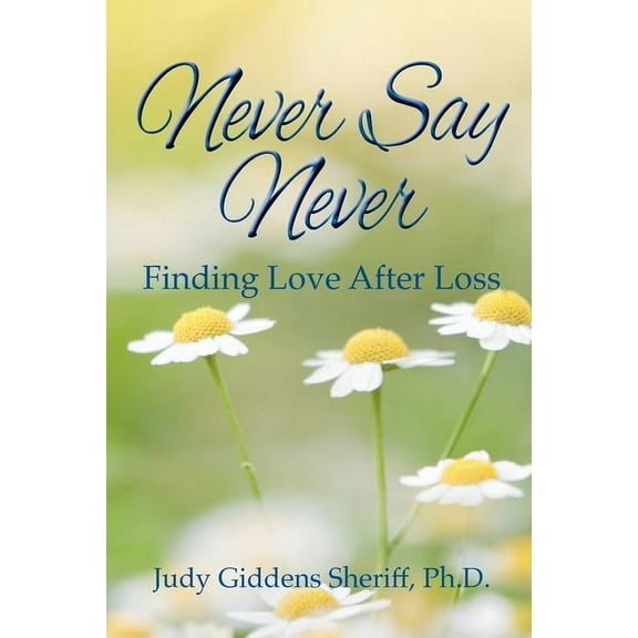 Never Say Never, (Paperback)
