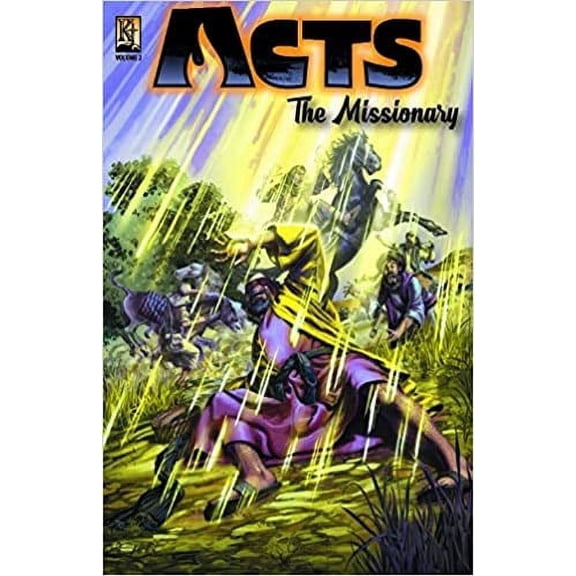 Acts Volume 2: The Missionary (Bible Comic Book)