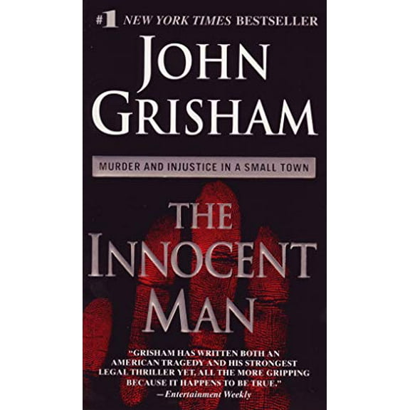 Pre-Owned The Innocent Man: Murder and Injustice in a Small Town Paperback