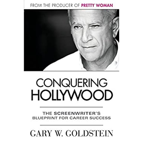 Pre-Owned Conquering Hollywood: The Screenwriter's Blueprint for Career Success (Paperback) 0989715205 9780989715201
