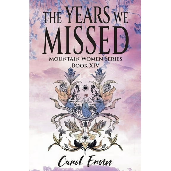 Mountain Women The Years We Missed, Book 14, (Paperback)