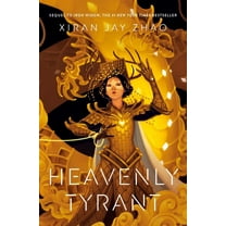 Xiran Jay Zhao: Heavenly Tyrant (Iron Widow, Book 2) (Hardcover)