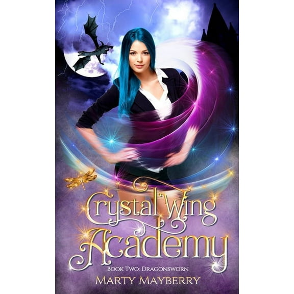 Crystal Wing Academy Dragonsworn: A Young Adult Magical Fantasy, Book 2, (Paperback)