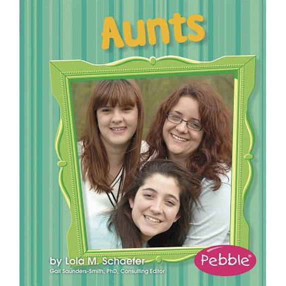 Pre-Owned Aunts: Revised Edition (Paperback) 1429617497 9781429617499